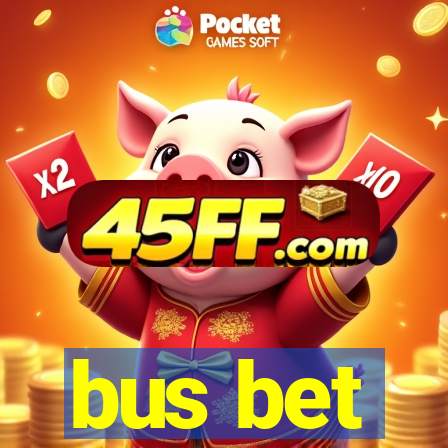 bus bet